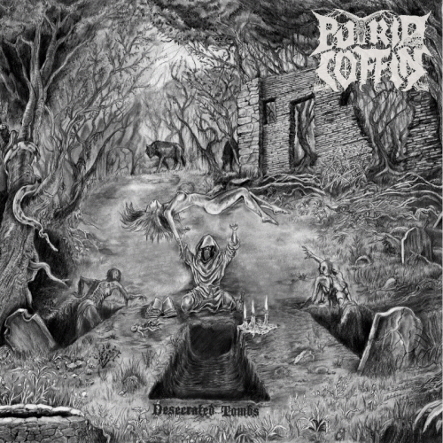 Putrid Coffin : Desecrated Tombs